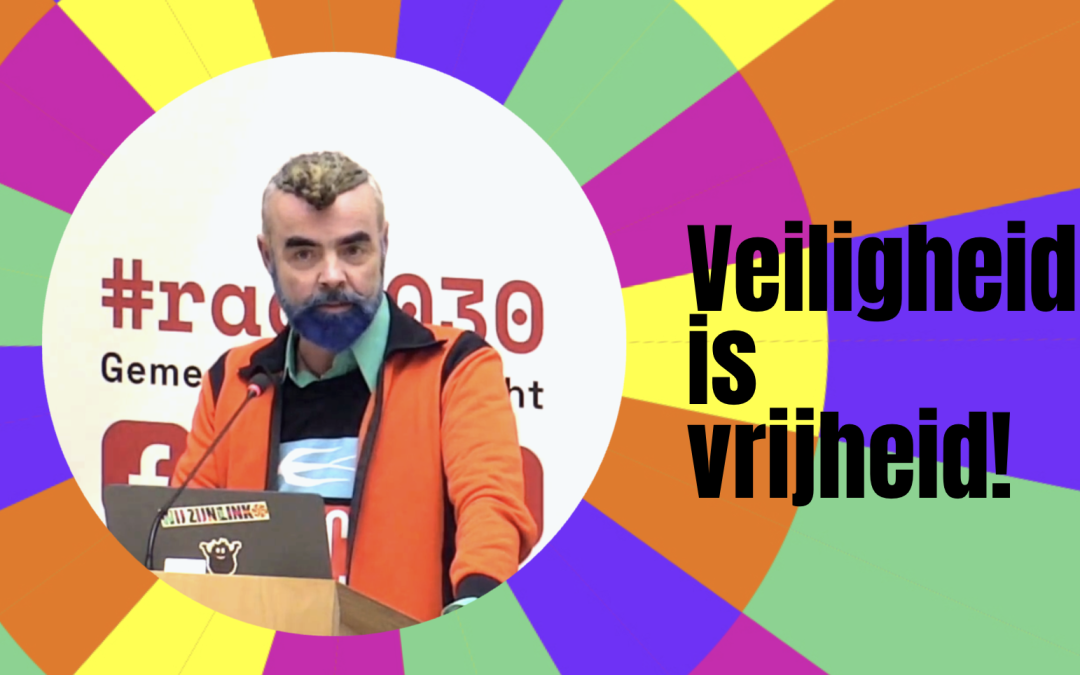 Veiligheid is vrijheid
